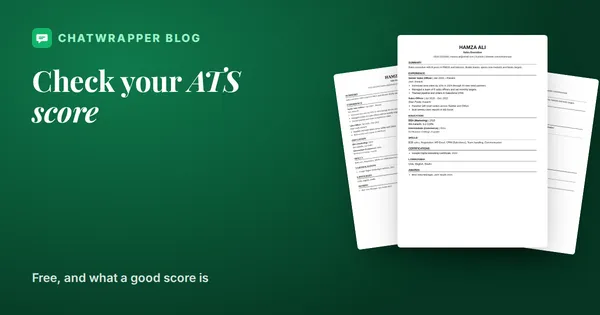 ChatWrapper ATS resume checker showing a score out of 100 with a list of passed and failed checks